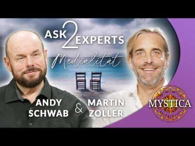 Mehr über den Artikel erfahren Ask2Experts: Andy Schwab & Martin Zoller über Medialität, Spiritualität, Lebensführung | MYSTICA.TV