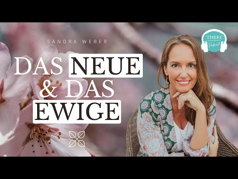 Das Neue & das Ewige: Veränderungen überall, auch in MIR | #142