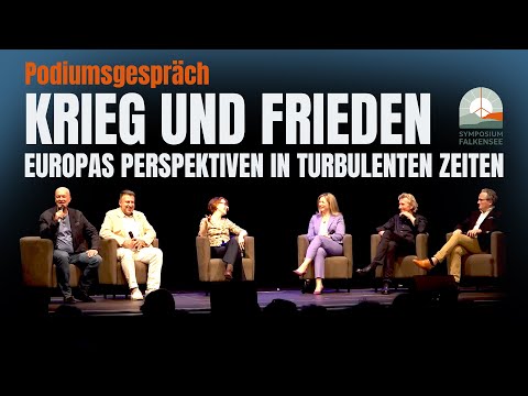 Krieg und Frieden: Europas Perspektiven in turbulenten Zeiten