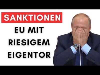 Mehr über den Artikel erfahren DARUM lacht sich Putin über die LÄCHERLICHEN EU-Sanktionen kaputt!