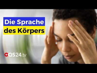 Mehr über den Artikel erfahren Organsprache: Was Ihr Körper Ihnen wirklich sagen will | Erfahrungsmedizin | QS24