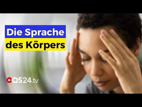 Organsprache: Was Ihr Körper Ihnen wirklich sagen will | Erfahrungsmedizin | QS24