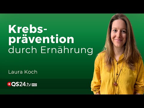 Krebsvorsorge beginnt auf dem Teller: Nährstoffe für ein gesundes Leben | Naturmedizin | QS24
