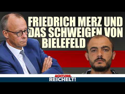 Kein Wort von Merz zum Terror von Bielefeld! | Achtung, Reichelt!