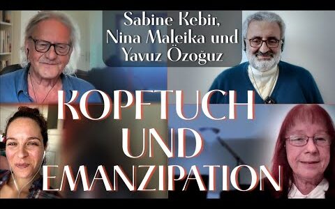 MANOVA The Great WeSet: Kopftuch und Emanzipation (Sabine Kebir, Nina Maleika und@dryavuzoezoguz )