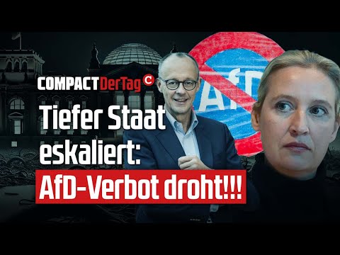 Tiefer Staat eskaliert: AfD-Verbot droht!!!💥