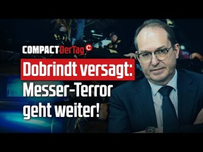 Mehr über den Artikel erfahren Dobrindt versagt: Messer-Terror geht weiter!💥