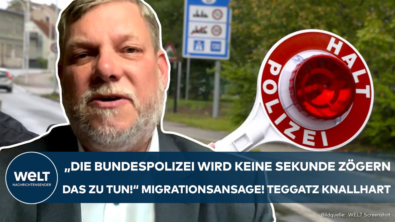 MIGRATION: „Werden keine Sekunde zögern!“ Massive Zurückweisungen! Knallharte Ansage von Teggatz