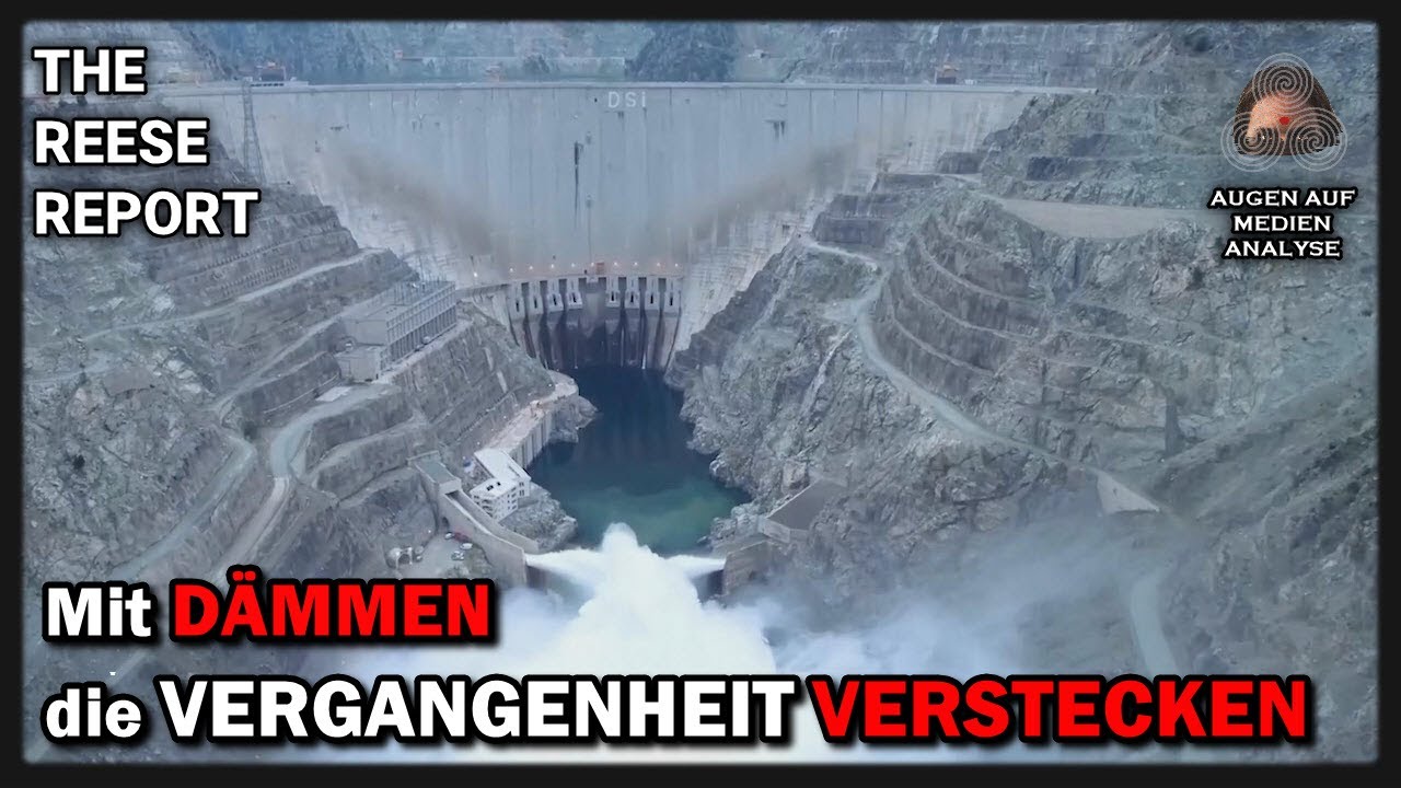 Mit DÄMMEN die VERGANGENHEIT VERSTECKEN (The Reese Report – Deutsch)