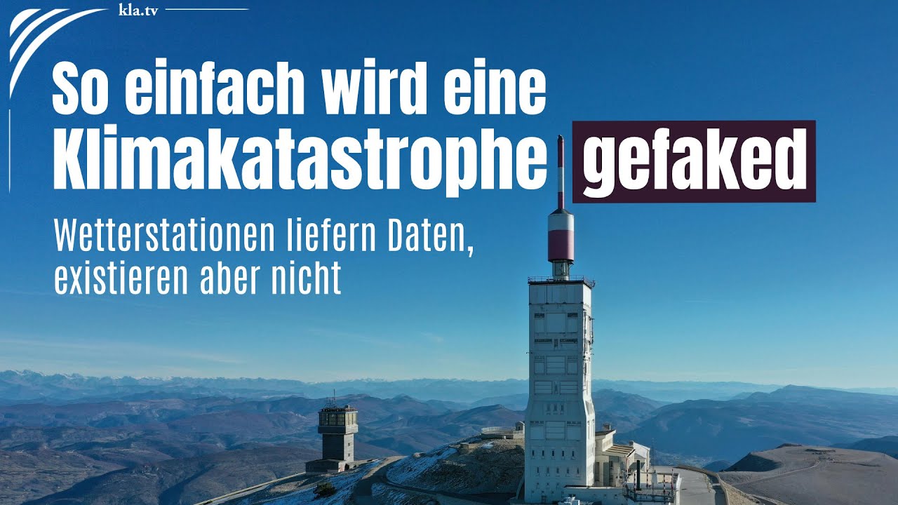 So einfach wird eine Klimakatastrophe gefaked: Wetterstationen liefern Daten, existieren aber nicht