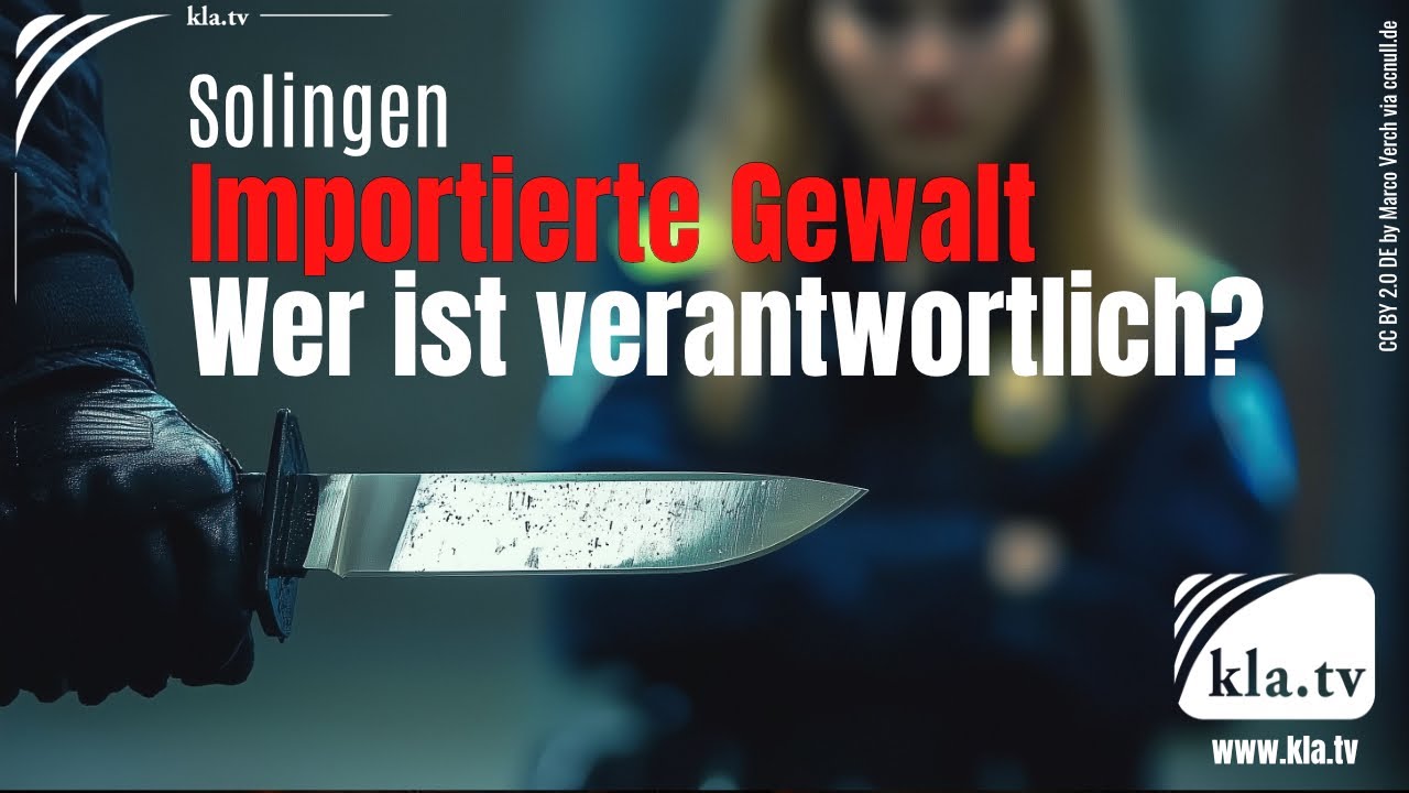 Solingen: Importierte Gewalt – Wer ist verantwortlich?
