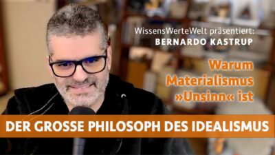 Mehr über den Artikel erfahren Warum Materialismus »Unsinn« ist | Bernardo Kastrup im Gespräch