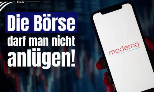 Die Börse darf man nicht anlügen! Was BioNTech und Moderna der Börse gestanden