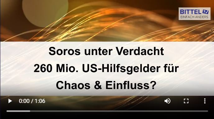 Soros unter Verdacht: 260 Millionen US-Dollar an Hilfsgeldern für politischen Einfluss?