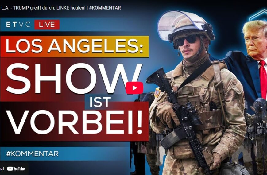L.A. – TRUMP greift durch. LINKE heulen! | #KOMMENTAR