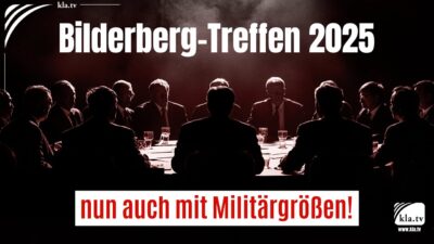 Mehr über den Artikel erfahren Bilderberg 2025 nun auch mit Militärgrößen