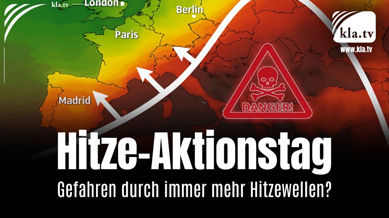 Hitze-Aktionstag: Gefahren durch immer mehr Hitzewellen?