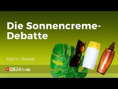 Mehr über den Artikel erfahren Die Debatte um Sonnenschutz und die Risiken chemischer Sonnencremes | Erfahrungsmedizin | QS24