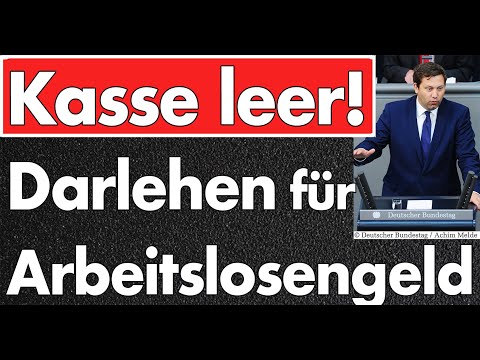 Geldmangel: Bundesagentur für Arbeit benötigt Darlehen wegen hoher Arbeitslosengeldzahlen!