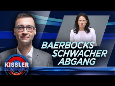 Mehr über den Artikel erfahren Baerbocks letzter Auftritt: Zwischen Abschied und Abrechnung | KISSLER Kompakt