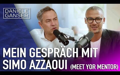 Dr. Daniele Ganser: Mein Gespräch mit Simo Azzaoui (Meet Your Mentor)