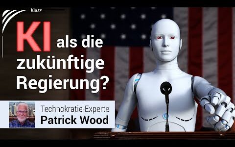 Wird KI unsere zukünftige Regierung sein? Interview mit Patrick Wood