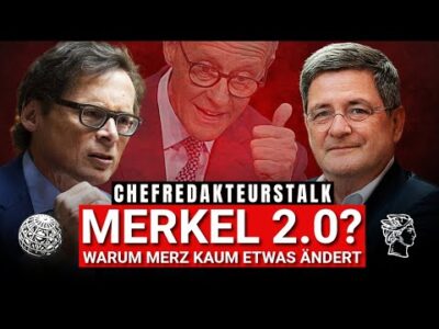 Mehr über den Artikel erfahren Chefredakteurstalk Roland Tichy und Roger Köppel: Friedrich Merz als Kanzler – Bilanz nach 30 Tagen