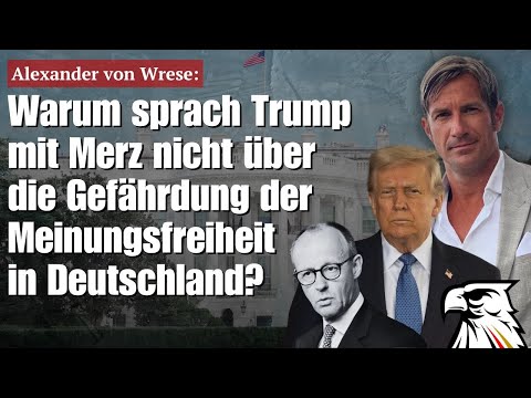 Warum sprach Trump mit Merz nicht über die Gefährdung der Meinungsfreiheit in Deutschland?