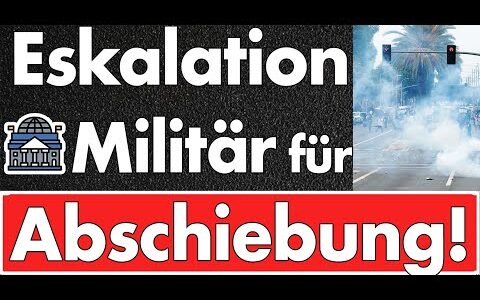 Konsequenzen: Abschiebeproteste sollen zur Not mit dem Militär beendet werden! Vollste Unterstützung