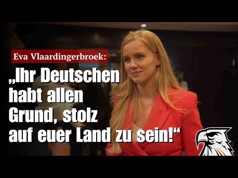 Eva Vlaardingerbroek: „Ihr Deutschen habt allen Grund, stolz auf euer Land zu sein!“