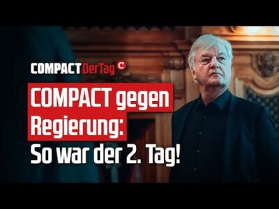 Mehr über den Artikel erfahren COMPACT gegen Regierung: So war der 2. Tag!💥