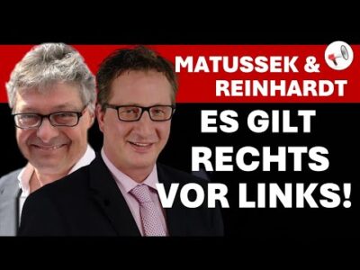 Mehr über den Artikel erfahren Es gilt Rechts vor Links! | Matussek & Reinhardt Sendung #26