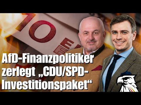 „Das ist nicht mal das Papier wert!“ – AfD-Finanzpolitiker zerlegt CDU/SPD-Investitionspaket