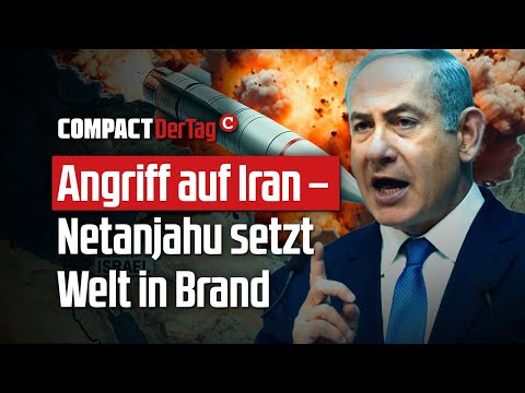 Angriff auf Iran – Netanjahu setzt Welt in Brand! 💥