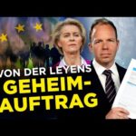 Von der Leyens Geheim-Auftrag: Die EU-Diktatur wird viel brutaler als befürchtet!