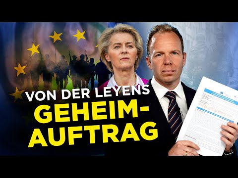 Von der Leyens Geheim-Auftrag: Die EU-Diktatur wird viel brutaler als befürchtet!