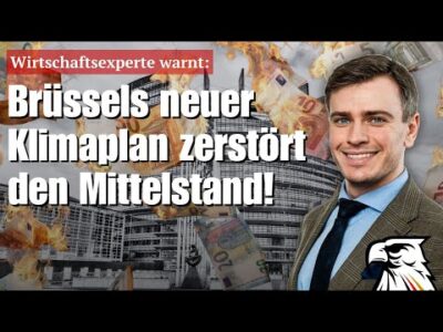 Mehr über den Artikel erfahren Wirtschaftsexperte warnt: Brüssels neuer Klimaplan zerstört den Mittelstand!