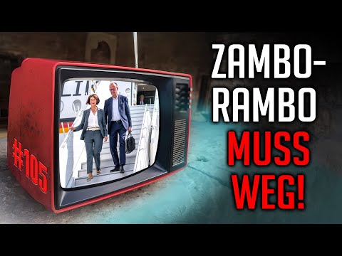 ZAMBO-RAMBO MUSS WEG!