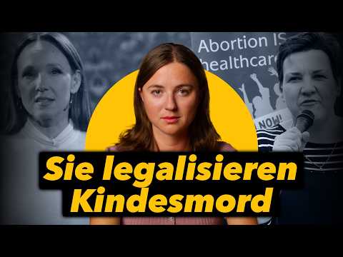 Der Abtreibungswahn eskaliert
