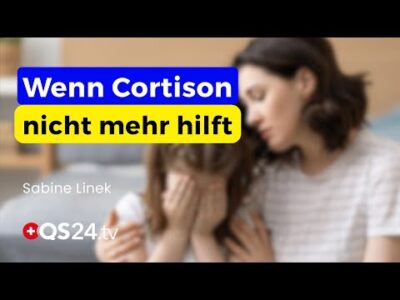 Mehr über den Artikel erfahren Cortison zerstörte fast ihr Kind – wie eine Mutter neue Wege fand | Erfahrungsmedizin | QS24
