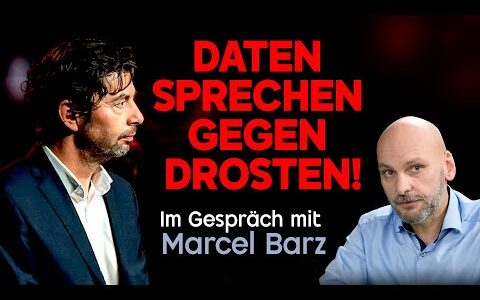 Daten sprechen gegen Drosten: Corona Aufarbeitung durch Datenanalyse – Im Gespräch  Marcel Barz