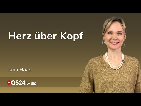 Die Weisheit des Herzens: Vertrauen Sie Ihrem inneren Kompass | Jana Haas | Unsichtbare Welt | QS24