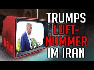 Mehr über den Artikel erfahren TRUMPS LUFTNUMMER IM IRAN