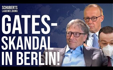 Steuer-Schock💥CDU verplappert sich…“setzen Habeck-Plan“ um + Neue Corona-Schockzahlen + Bill Gates…