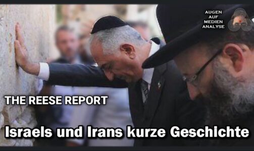 Israels und Irans kurze Geschichte (The Reese Report – Deutsch)