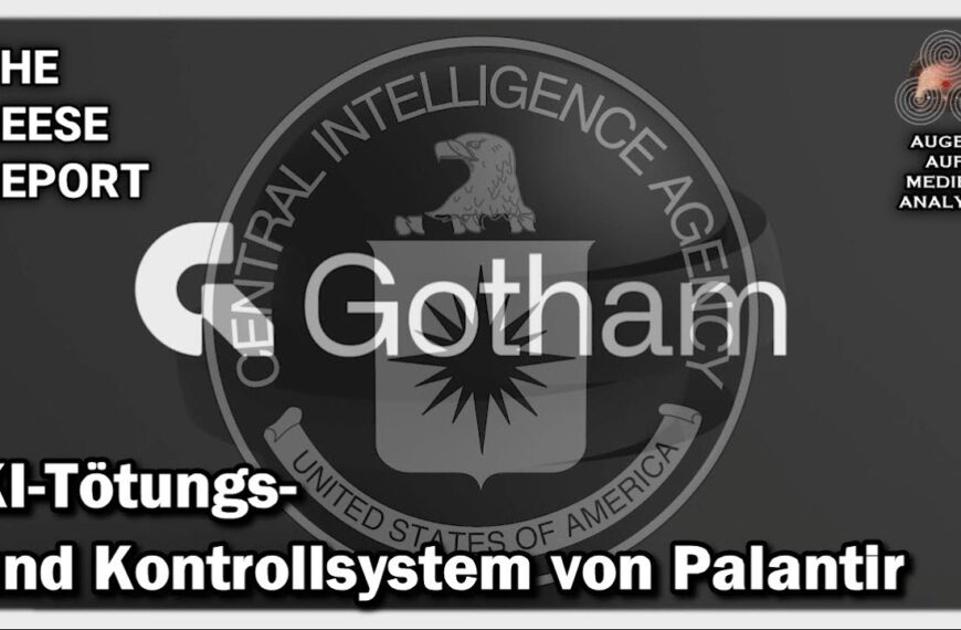 KI-Tötungs- und Kontrollsystem von Palantir (The Reese Report – Deutsch)