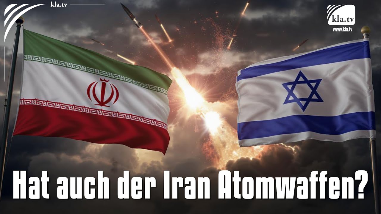 Krieg zwischen Atommacht Israel und dem Iran – Hat auch der Iran Atomwaffen?