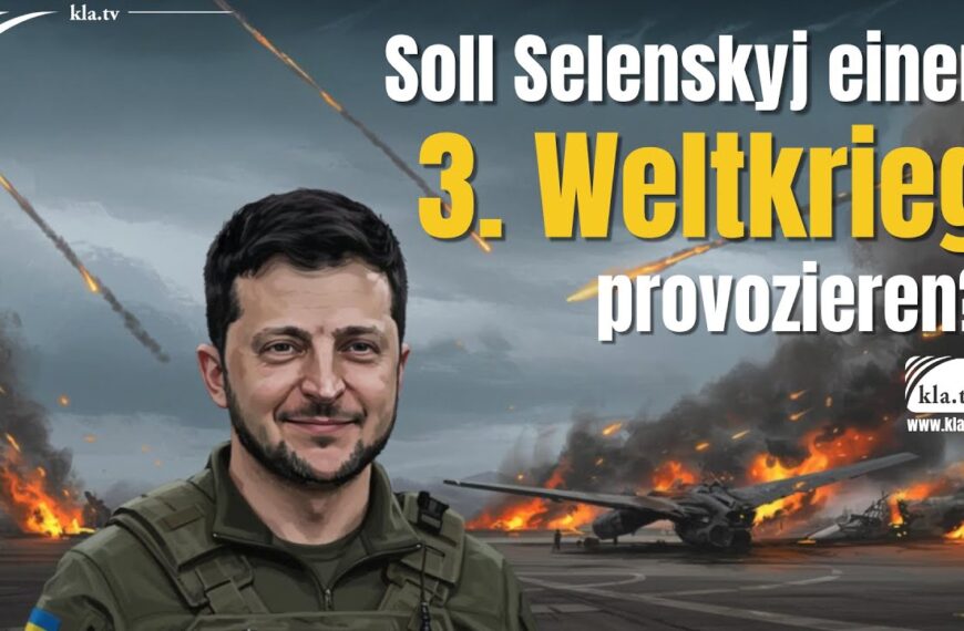 Soll Selenskyj einen 3. Weltkrieg provozieren?