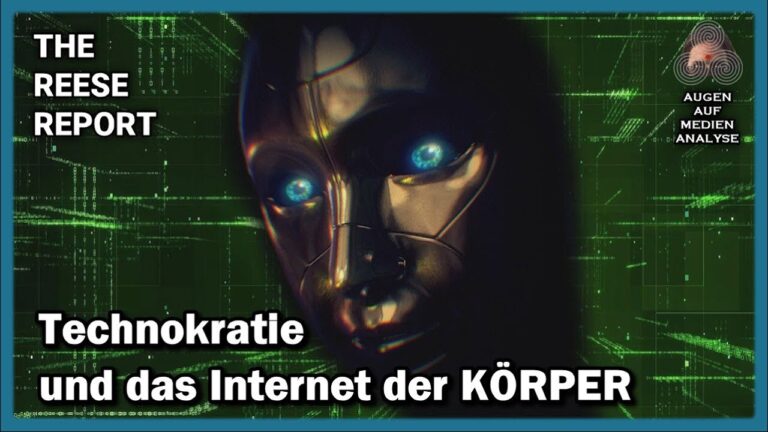 Mehr über den Artikel erfahren Technokratie und das Internet der KÖRPER (The Reese Report – Deutsch)