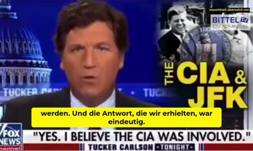 Tucker Carlson: „CIA hat JF Kennedy umgebracht“